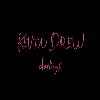 Drew,Kevin - Darlings