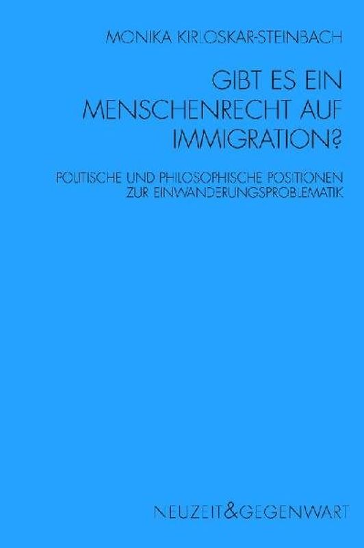 Gibt es ein Menschenrecht auf Immigration?