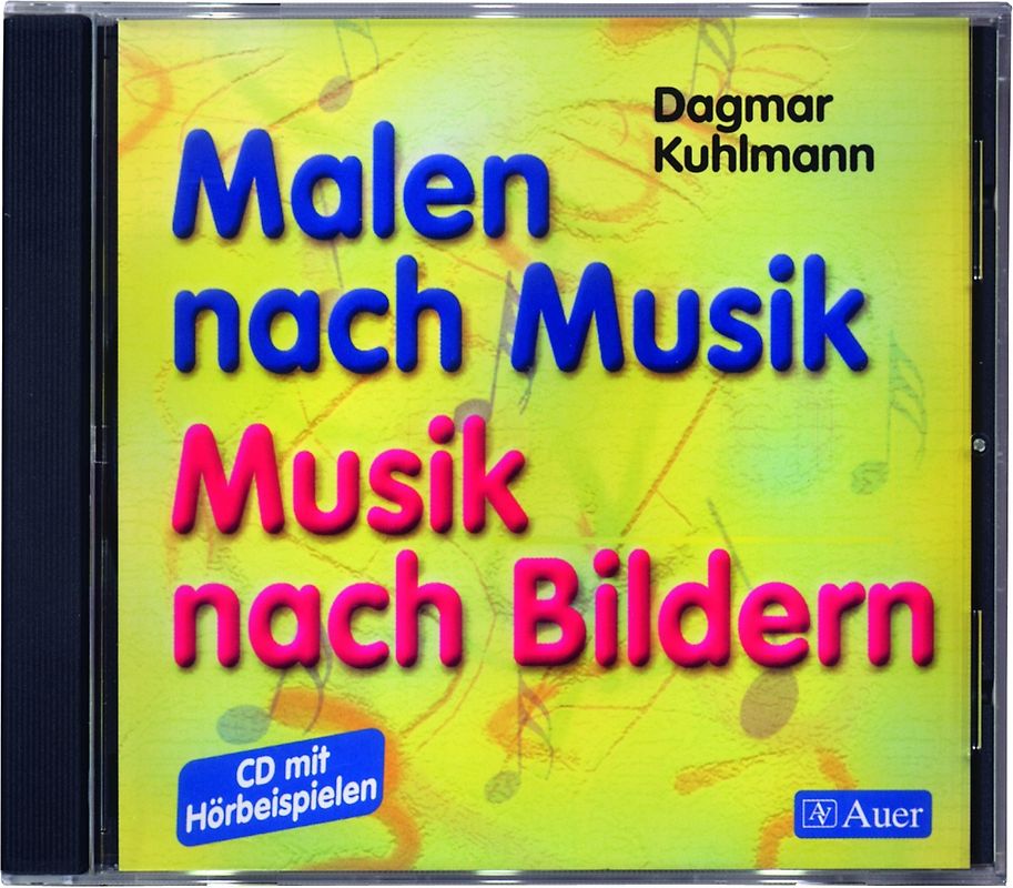 Malen nach Musik - Musik nach Bildern (Begleit-CD)