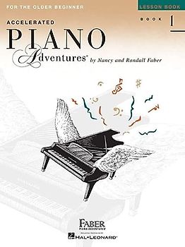 Accelerated Piano Adventures For The Older Beginner: Lesson 1 Book International: Noten, Lehrmaterial für Klavier: Lesson Book 1, International Edition