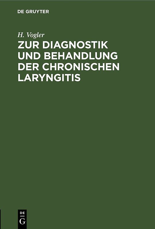 Zur Diagnostik und Behandlung der chronischen Laryngitis
