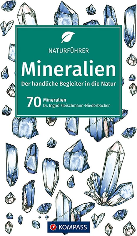 KOMPASS Naturführer Mineralien