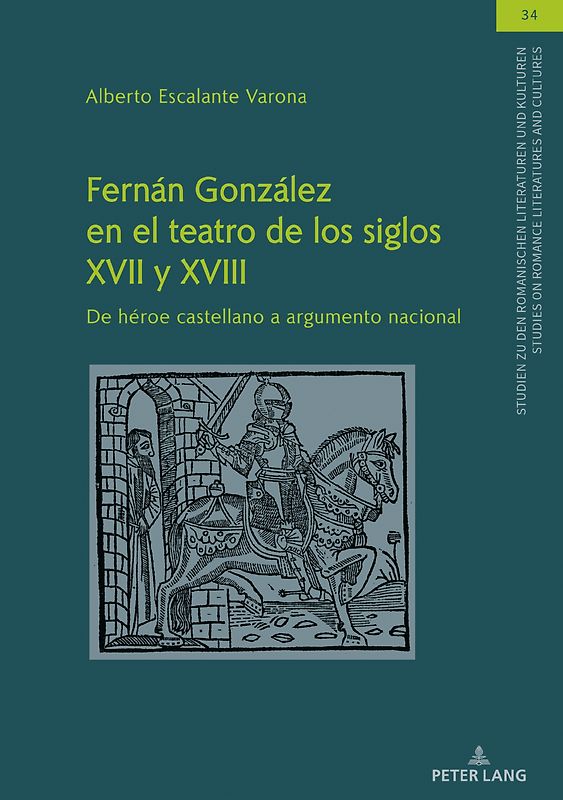 Fernán González en el teatro de los siglos XVII y XVIII