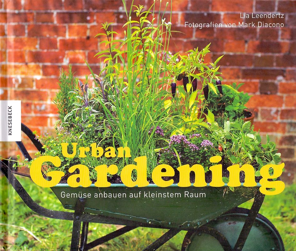 Urban Gardening: Gemüse anbauen auf kleinstem Raum