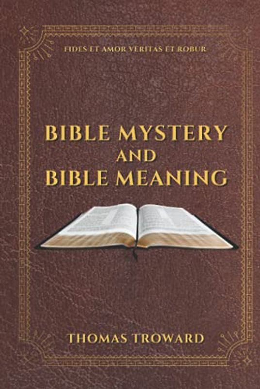 Bible Mystery and Bible Meaning