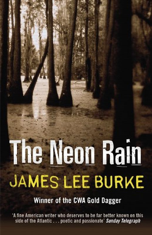 Neon Rain - James Lee Burke