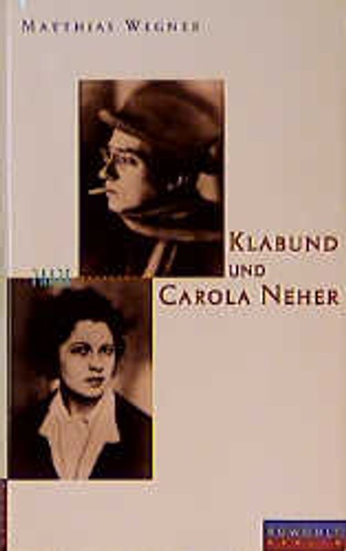 Klabund und Carola Neher. Roman