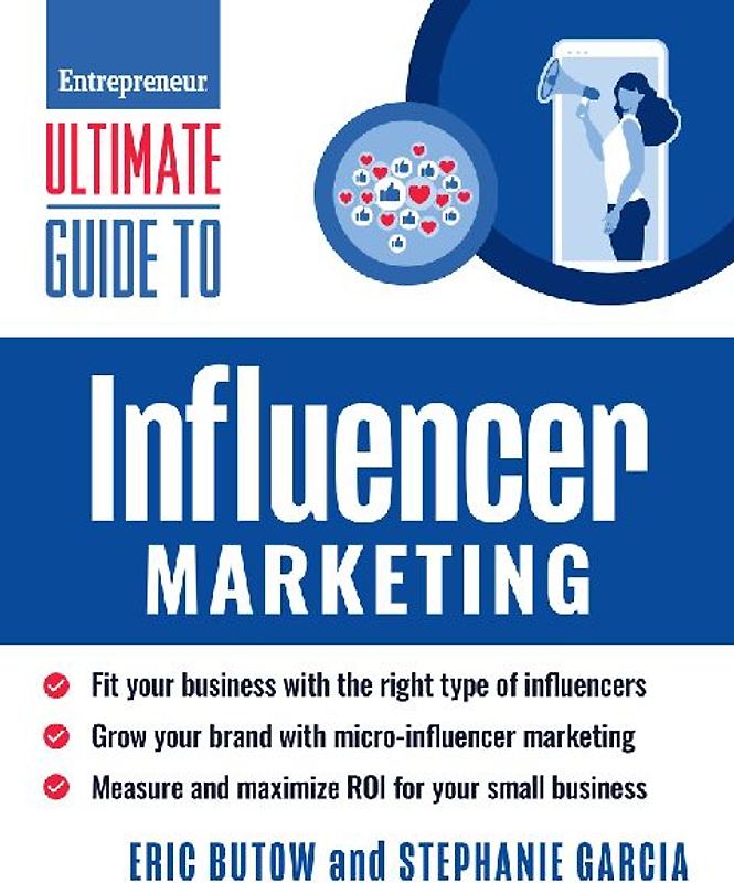 Ultimate Guide to Influencer Marketing