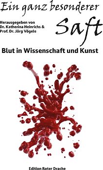 Ein ganz besonderer Saft