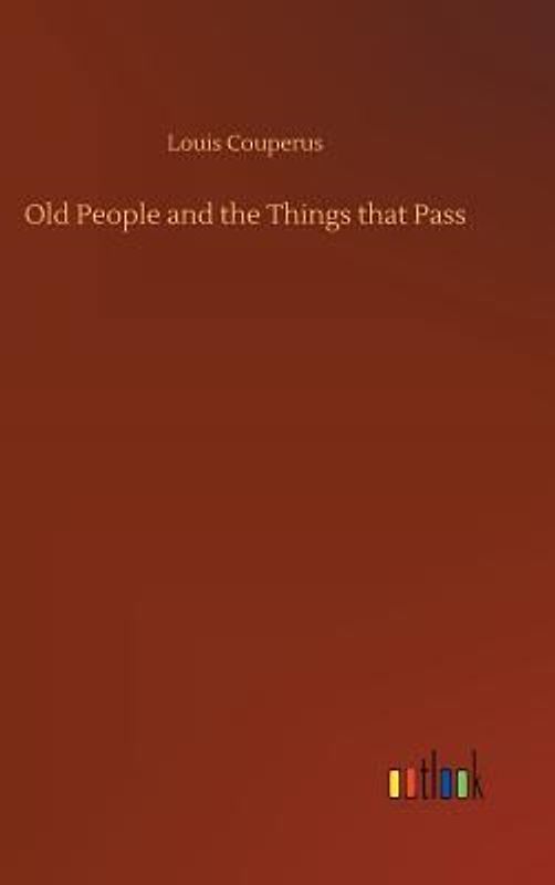 Old People and the Things that Pass