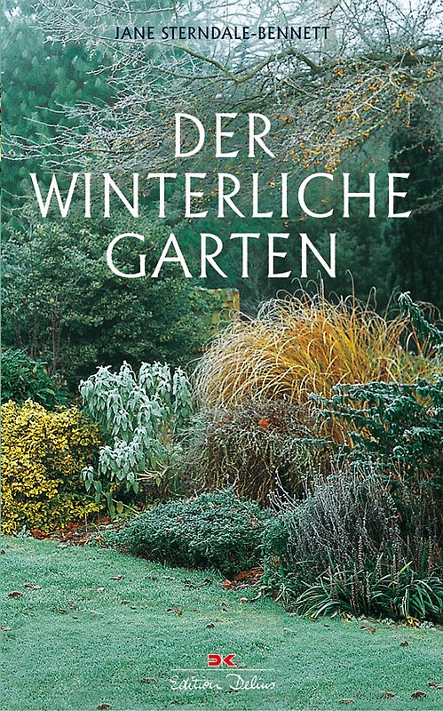 Der winterliche Garten