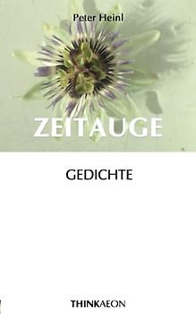 Zeitauge: Gedichte