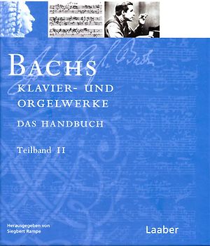 Bach-Handbuch / Bachs Klavier- und Orgelwerke