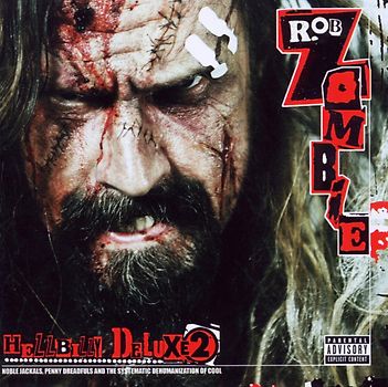 Rob Zombie - Hellbilly Deluxe 2