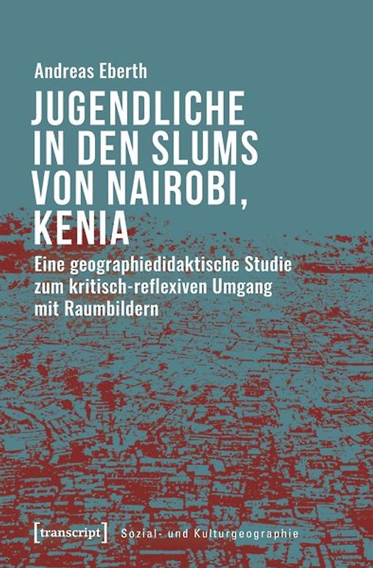 Alltagskulturen in den Slums von Nairobi