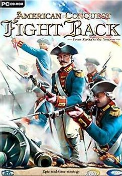American Conquest: Fight Back PC Spiele