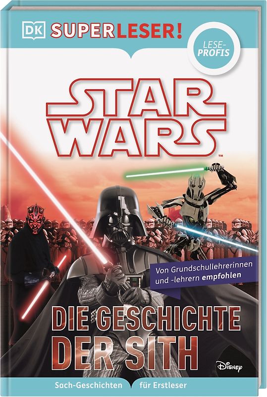 SUPERLESER! Star Wars™ Die Geschichte der Sith