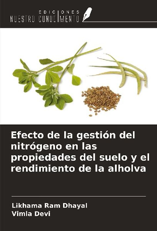 Efecto de la gestión del nitrógeno en las propiedades del suelo y el rendimiento de la alholva