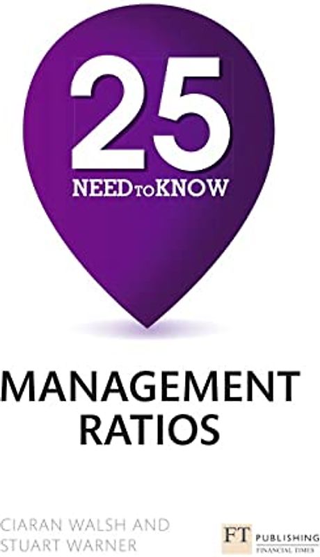 25 Need-To-Know Management Ratios