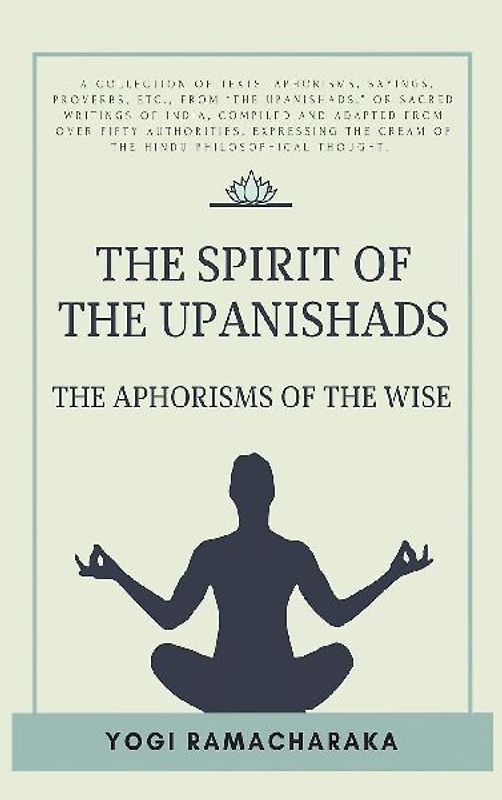 The spirit of the Upanishads