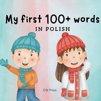 My First 100+ Words in Polish