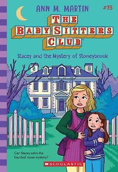 Stacey and the Mystery of Stoneybrook (the Baby-Sitters Club #35)