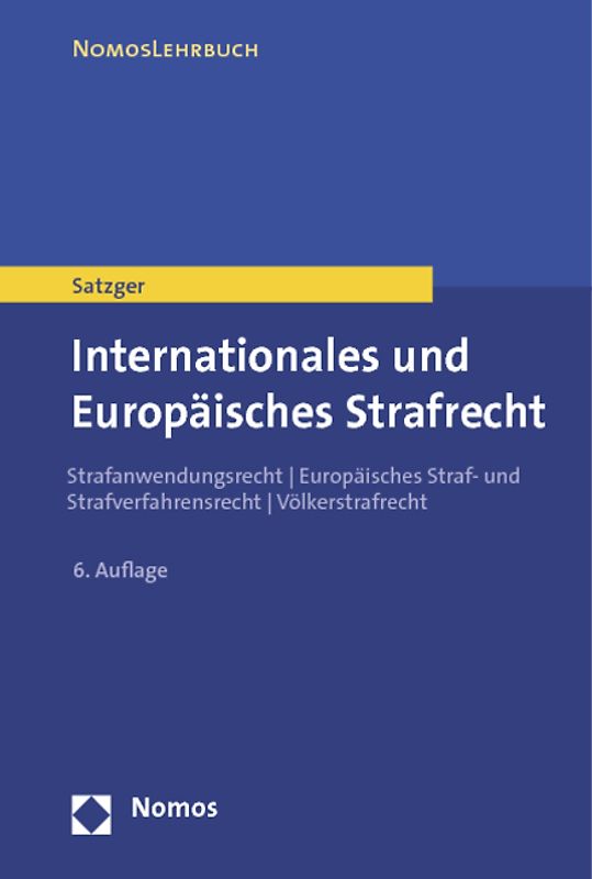 Internationales und Europäisches Strafrecht