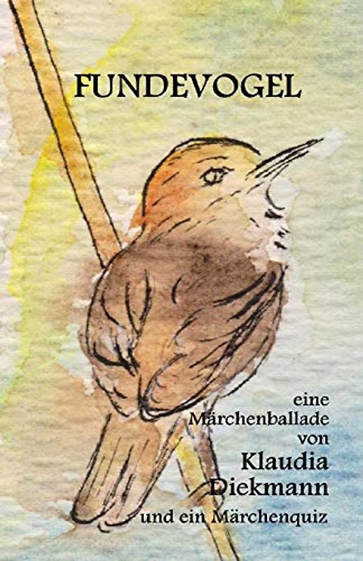 Fundevogel: eine Maerchenballade
