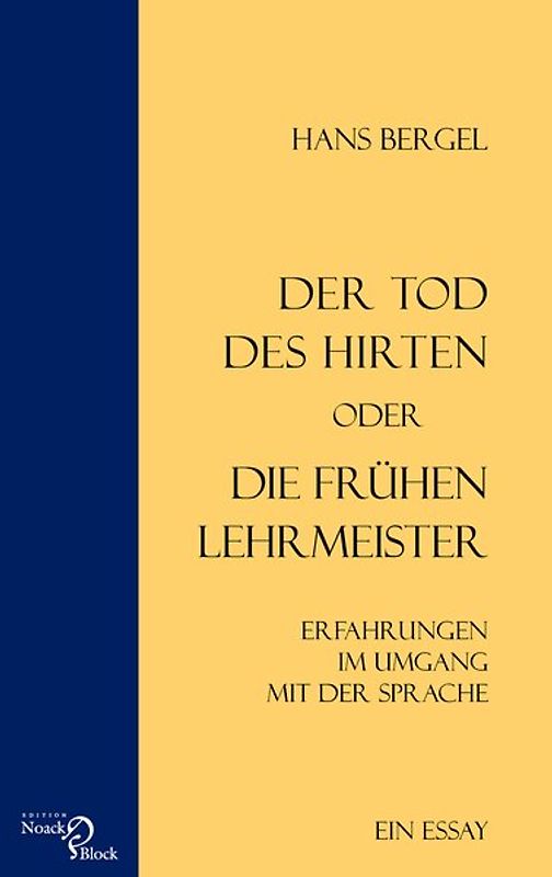 Der Tod des Hirten oder Die frühen Lehrmeister