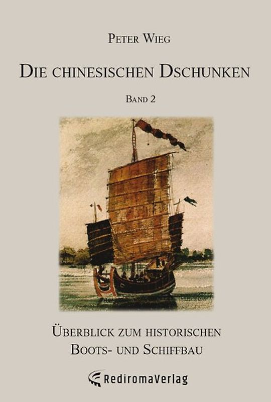 Die chinesischen Dschunken - Band 2