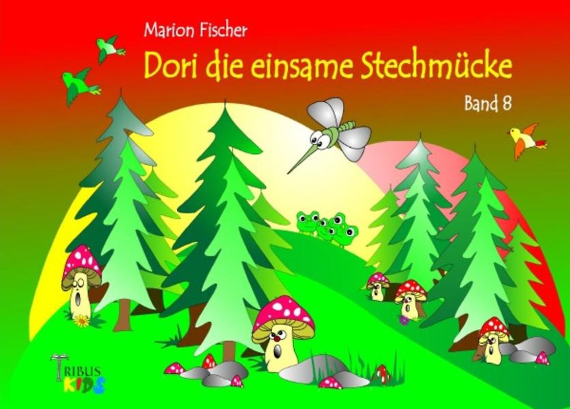 Bunti und das Schlänglein / Dori die einsame Stechmücke