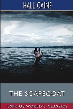 The Scapegoat (Esprios Classics)
