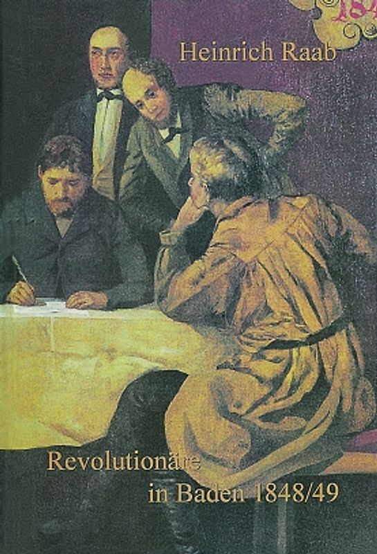 Revolutionäre in Baden 1848/49