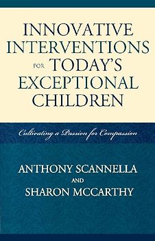 Innovative Interventions for Today's Exceptional Children