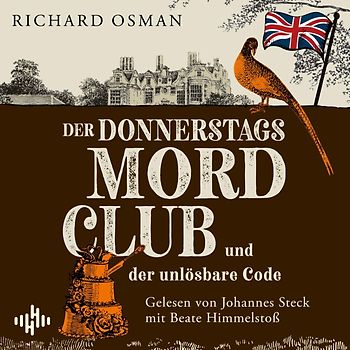 Der Donnerstagsmordclub und der unlösbare Code (Die Mordclub-Serie 5)