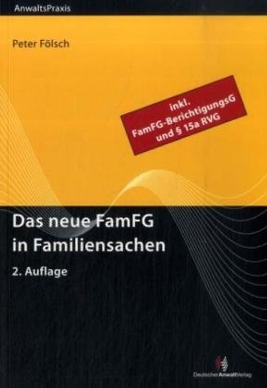 Das neue FamFG in Familiensachen