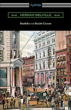 Bartleby and Benito Cereno