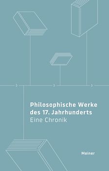 Philosophische Werke des 17. Jahrhunderts