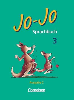 Jo-Jo Sprachbuch - Ausgabe C / 3. Schuljahr - Schülerbuch