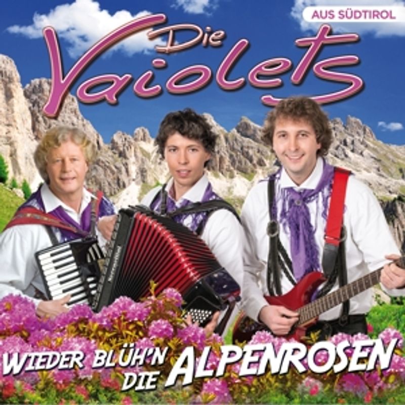 Vaiolets,die - Wieder blühen die Alpenrosen