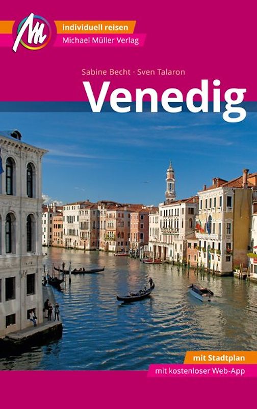 Venedig MM-City Reiseführer Michael Müller Verlag