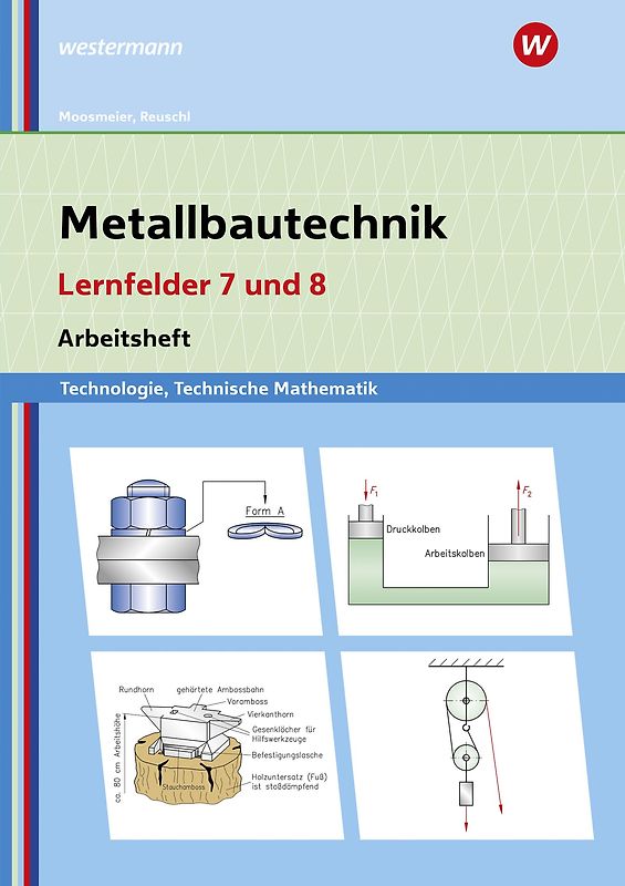 Metallbautechnik: Technologie, Technische Mathematik