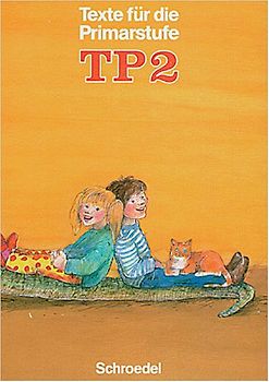 Texte für die Primarstufe. - Neubearbeitung