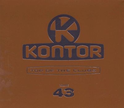 Various - Kontor Top of the Clubs Vol.43