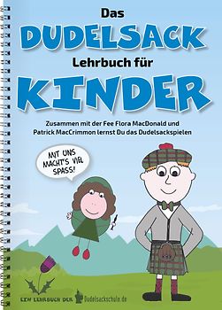 Das Dudelsack-Lehrbuch für Kinder und Erwachsene