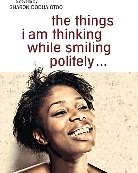 the things i am thinking while smiling politely