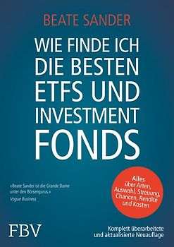 Wie finde ich die besten ETFs und Investmentfonds?