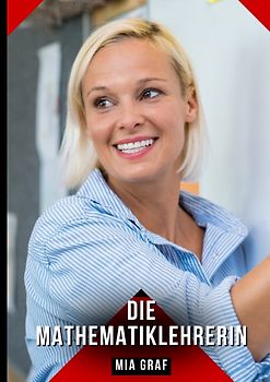 Die Mathematiklehrerin
