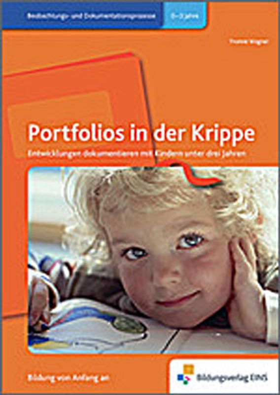 Handbücher für die frühkindliche Bildung / Portfolios in der Krippe