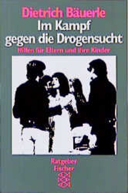 Im Kampf gegen die Drogensucht. Hilfen für Eltern und ihre Kinder